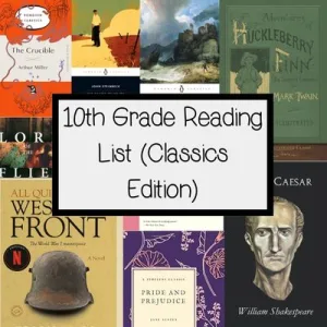 20 Classics for Your 10th Grade Reading List (High School)